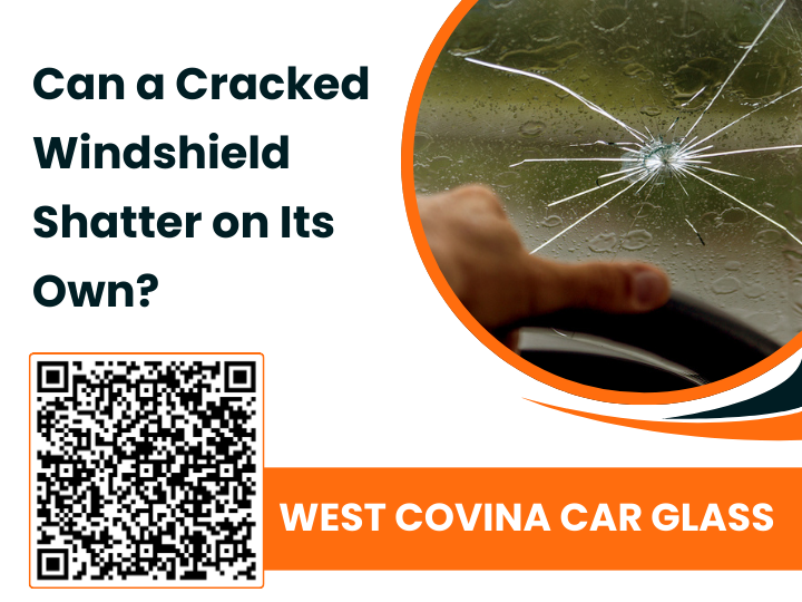 Can a Cracked Windshield Shatter on Its Own